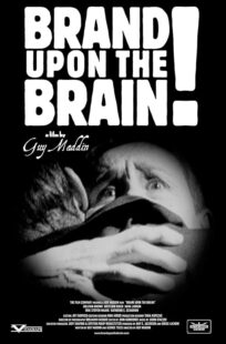 دانلود فیلم Brand Upon the Brain! 2006423399-2087937003