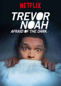دانلود استندآپ کمدی Trevor Noah: Afraid of the Dark 2017424150-1242990333