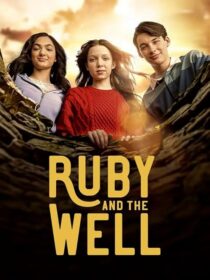دانلود سریال Ruby and the Well425466-1426175767