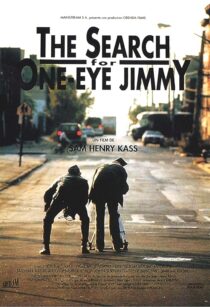 دانلود فیلم The Search for One-eye Jimmy 1994425555-816268589