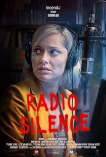 دانلود فیلم Radio Silence 2019427667-992234569