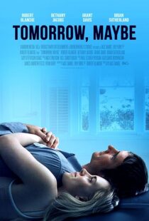 دانلود فیلم Tomorrow, Maybe 2017427707-1236865962