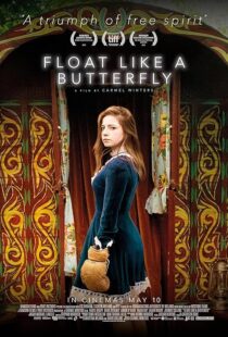 دانلود فیلم Float Like a Butterfly 2018427695-185623003