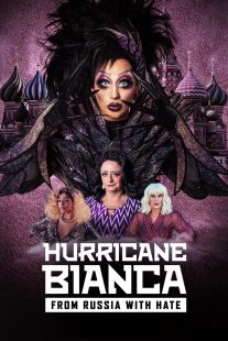 دانلود فیلم Hurricane Bianca: From Russia with Hate 2018429119-369259361