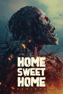 دانلود فیلم Home Sweet Home: Rebirth 2025429105-646972547