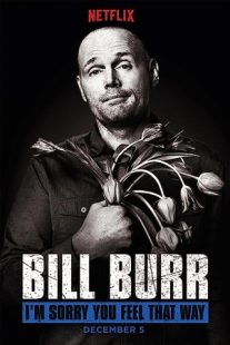 دانلود فیلم Bill Burr: I’m Sorry You Feel That Way 2014430049-411233709
