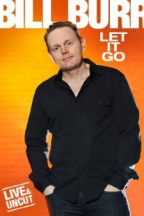 دانلود فیلم Bill Burr: Let It Go 2010429248-530708371
