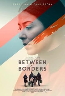 دانلود فیلم Between Borders 2024428471-830572679