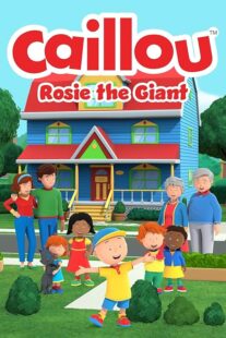 دانلود فیلم Caillou: Rosie the Giant 2022427940-1472483774