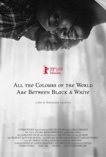 دانلود فیلم All the Colours of the World Are Between Black and White 2023428983-245864429