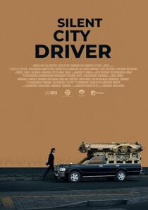 دانلود فیلم Silent City Driver (Chimeegüi khotyn jolooch) 2024428255-1574566956