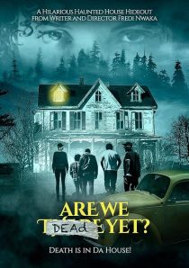 دانلود فیلم Are We Dead Yet 2019428804-1914186169