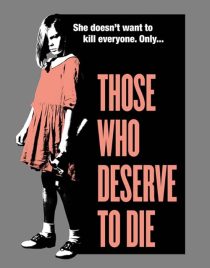 دانلود فیلم Those Who Deserve to Die 2019428345-1701867179