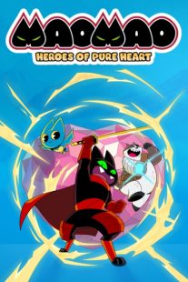 دانلود انیمیشن Mao Mao: Heroes of Pure Heart428616-966159432