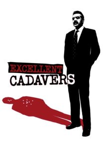 دانلود فیلم Excellent Cadavers 1999429647-1346896142