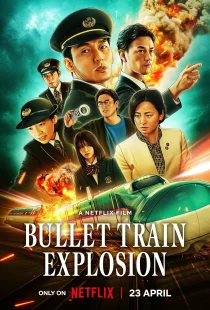 دانلود فیلم Bullet Train Explosion 2025430113-1375798132