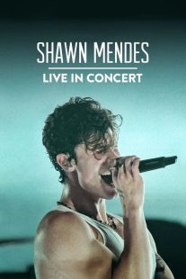 دانلود فیلم Shawn Mendes: Live in Concert 2020430538-780764779