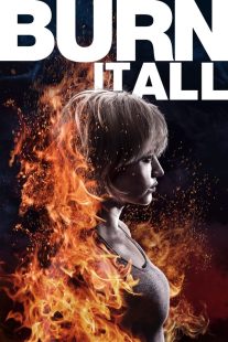 دانلود فیلم Burn It All 2021430279-2138157341