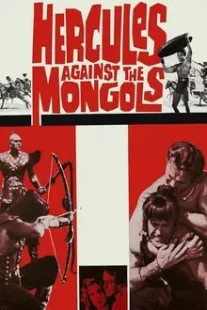 دانلود فیلم Hercules Against the Mongols 1963430808-302908860