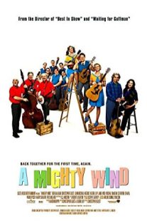 دانلود فیلم A Mighty Wind 2003431024-2044026125