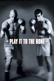 دانلود فیلم Play It to the Bone 1999430627-1667908626