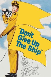 دانلود فیلم Don’t Give Up the Ship 1959430946-196295489